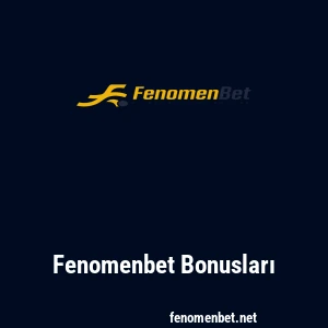 Fenomenbet Bonusları
